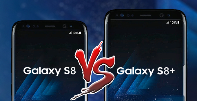 Galaxy S8 vs S8 Plus and unBoxing